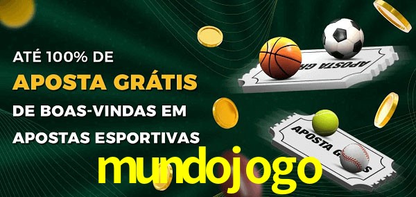 mundojogo Ate 100% de Aposta Gratis
